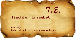Tischler Erzsébet névjegykártya